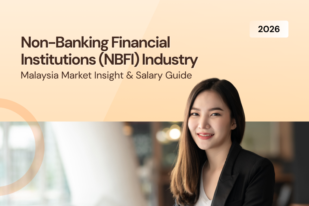 2026 Non-Banking Financial Industry (NBFI) Market Insight & Salary Guide | HRnetOne Malaysia